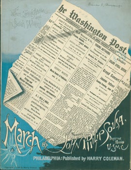 Item #15-9085 The Washington Post. March. For Piano. Harry Coleman, John Philip Sousa, PA...