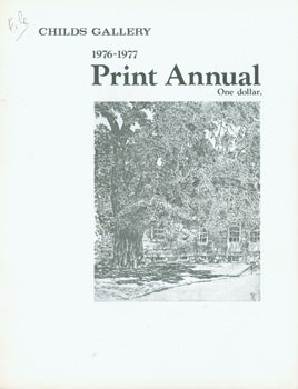Item #15-9183 1976-1977 Print Annual. Childs Gallery, Albrecht Durer, Rembrandt, Cristofano Roberta, MA Boston.