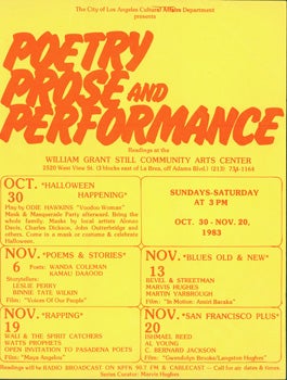 Item #15-9432 Poetry, Prose, and Performance. Readings at the William Grant Still Community Arts Center. Oct. 30 - Nov. 20, 1983. Readers include Al Young & Ishmael Reed. City of Los Angeles Cultural Affairs Department.