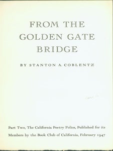 Item #15-9498 From The Golden Gate Bridge. Part Two, The California Poetry Folios. Book Club of...
