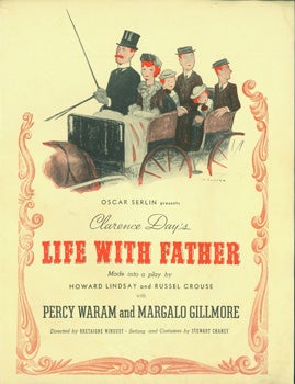 Item #15-9526 Oscar Serlin Presents Clarence Day's Life With Father. Made Into a Play by Howard...