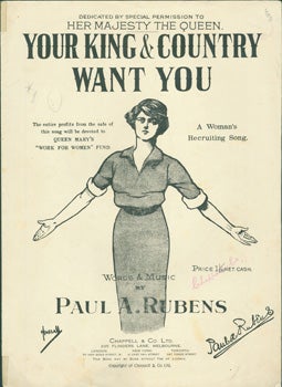 Item #15-9577 Your King & Country Want You. A Woman's Recruiting Song. Chappell, Co, Paul A. Rubens, Co., London.