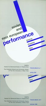 City University of New York, Graduate School and University Center; Center for Advanced Study in Theatre Arts - Slavic and East European Performance. Vol. 11, No. 1 - 3, Winter, Spring & Summer 1991