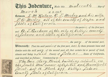Gorham, A. J.; I. M. Rutan; C. J. Mosley; F. A. Mosley - Lease of Two Story Brick Building Situated on Southwest Corner of Capital & Branciforte in Vallejo, Ca by Gorham from Rutan and the Mosleys. Contract Began April 1, 1901