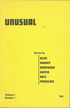 Item #15-9854 Unusual Vol. I, No. 1. Sidney E. Porcelain, Edgar Wade, Howard Johnson, Stefan...