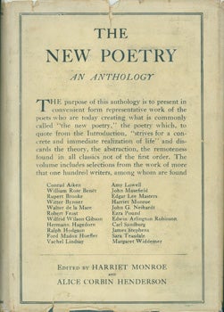 Monroe, Harriet, and Alice Corbin Henderson (eds); Walter De La Mare; Conrad Aiken; Robert Frost; Edgar Lee Masters; Ezra Pound - The New Poetry: An Anthology