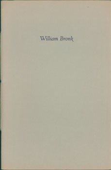 Bronk, William - The Stance. Original First Edition. Signed by the Author, One of 60 Copies
