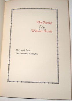Item #16-0579 The Stance. Original First Edition. Signed & inscribed by Bronk, one of 60 copies....