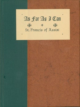 St. Francis of Assisi - As Far As I Can