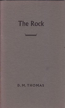 Item #16-1145 The Rock. D. M. Thomas