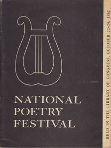 Item #16-2129 National Poetry Festival: Held In the Library of Congress, October 22-24, 1962....