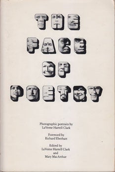 Item #16-2204 The Face of Poetry: 101 Poets in Two Significant Decades --the 60's & the 70's....