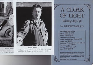 Item #16-2360 A Cloak of Light: Writing My Life. Wright Morris