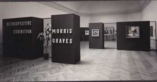 Item #16-2580 Morris Graves: Retrospective Exhibition. Morris Graves