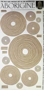 Item #16-2681 The Past and Present Art of the Australian Aborigine. Pacific Asia Museum