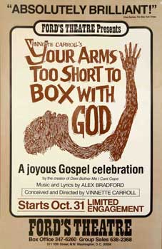 Item #16-2751 Your Arms too Short to Box with God. A Joyous Gospel celebration. Vinnette Music Carroll, Alex Bradford, Director.