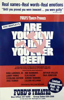 Item #16-2752 Are You Now or Have You Ever Been? Eric Bentley, William Devane, author, Director