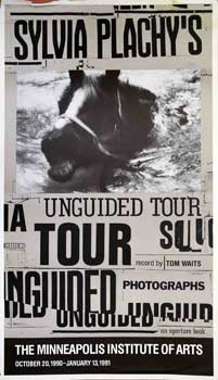 Item #16-2862 Sylvia Plachy's Unguided tour. Poster. Yolanda Cuomo, designer
