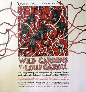 Item #16-2941 Wild Gardens of the Loup Garou. Poster. Carmen Moore, Ishmael Reed, Colleen McElroy.