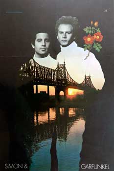 Item #16-3024 Simon & Garfunkel. (Poster with Bridge over untroubled water). Don Hunstein, Bob...