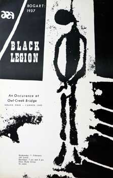 Item #16-3028 Black Legion. An Occurrence at Owl-Creek Bridge. Robert Enrico, Ambrose Bierce,...