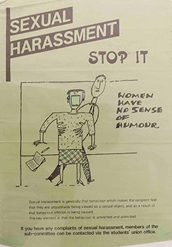Item #16-3114 Sexual Harassment. Stop It. (Women have no sense of humour). Sexual Harassment Artist