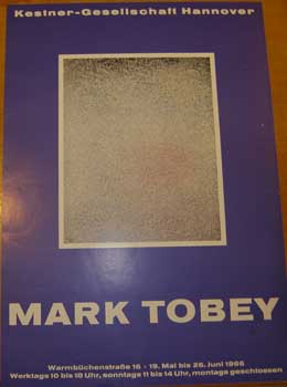 Item #16-3340 Mark Tobey. Exhibition poster. Hannover. Mark Tobey, 1890–1976