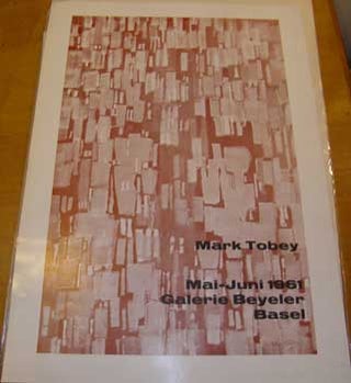 Item #16-3343 Mark Tobey. Exhibition poster. Basel. Mark Tobey, 1890–1976
