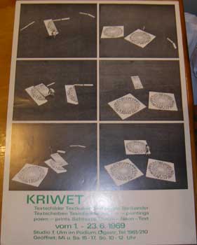Kriwet, Ferdinand - Kriwet: Textschilder, Textkuben, Textsulen, Textbnder, Textscheiben, Textobjekte, Poem-Paintings, Poem-Prints, Sehtexte, Chrom-Neon-Text. Vom 1. -23. 6. 1969. (Plakat/Poster)