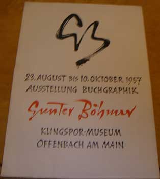 Item #16-3354 Ausstellung Buchgraphik. Gunter Böhmer. (Original Plakat/Poster). Gunter...
