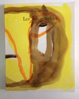 Item #16-3361 Bram van Velde. Les Lithographies 1923-1973. Rainer Michael Mason, Jacques Putman