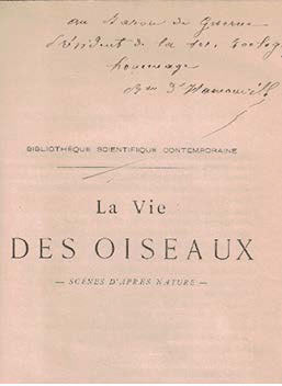 Item #16-3420 LA VIE DES OISEAUX - SCENES D'APRES NATURE- AVEC 18 PLANCHES Original edition....