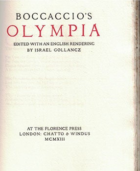 Item #16-3556 Boccaccio's Olympia Edited with An English Rendering by Israel Gollancz. Signed....