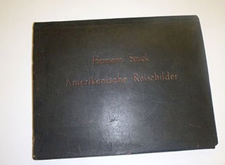 Item #16-3782 Amerikanische Reisebilder Vierundvierzig Lithographien. (44 original signed...