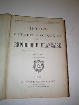 Item #16-3927 Gloires, victoires et conquêtes de la République française : ouvrage orné de 29...