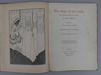 Alexander Pope ( 1688-1744); Aubrey Vincent Beardsley ( 1872-1898 ), illustrator - The Rape of the Lock: An Heroi-Comical Poem in Five Cantos. Embroidered with Nine Drawings by Aubrey Beardsley. First Edition