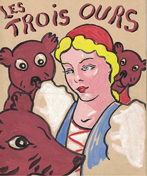 Item #16-3995 Original art work for an unpublished edition of "Trois Petits Ours." Bernard Rochette de Lempdes.