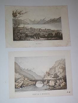 Item #16-4114 Pont de St. Maurice and Vevey. Original lithographs First editions. Hofer L. del.,...