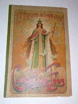 Item #16-4201 Album d'images. Contes des Fées. First edition. L. or L. Estal Eskal, artist