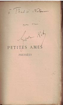 Kahn, Gustave - Les Petites Ames Presses. First Edition. (Signed Presentation Copy. Envoi Autographe Sign de L'Auteur  Thade Natanson. )