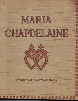 Item #16-4314 Maria Chapdelaine. Illustrations de Clarence Gagnon. First edition. Louis...