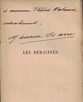 Item #16-4344 Les Déracinés. (Signed presentation copy. Envoi autographe signé de l'auteur à...