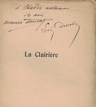 Item #16-4355 La Clairière. Comédie en cinq actes, en prose. (Signed presentation copy from...