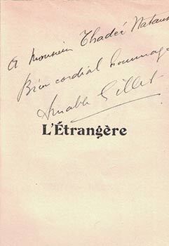 Item #16-4357 L'Etrangère. Roman. (Signed presentation copy. Envoi autographe signé de l'auteur...