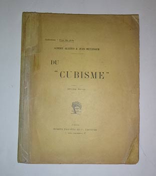 Item #16-4453 Du "Cubisme." Second edition. Collection "Tous les Arts." Signed. Albert Gleizes,...