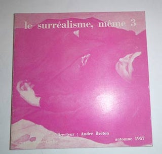 Item #16-4488 Le Surréalisme, même, no. 3. First edition. André Breton, directeur