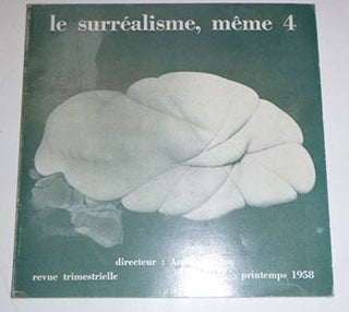 Item #16-4489 Le Surréalisme, même, no. 4. First edition. André Breton, artist Hans...