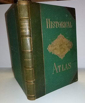 Item #16-4743 The Universal Historical Atlas, genealogical, chronological and geographical....