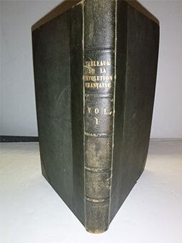 Item #16-4828 Collection complète des tableaux historiques de la Révolution française. First...