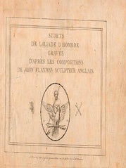 Item #16-4902 Sujets de l'Iliade d'Homére, gravés d'après les compositions de John Flaxman,...
